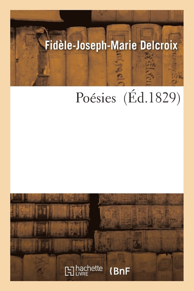 Poesies, Par Fidele Delcroix 1