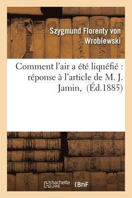 bokomslag Comment l'Air a t Liqufi Rponse  l'Article de M. J. Jamin,