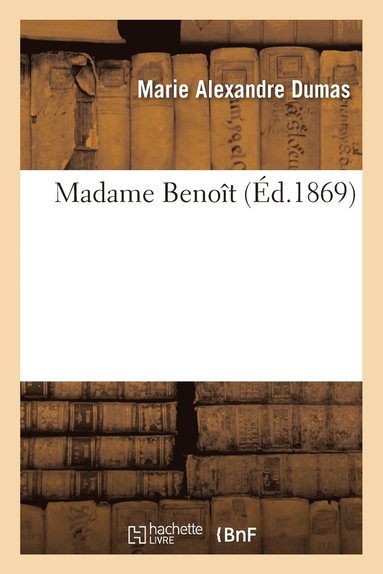 bokomslag Madame Benoit