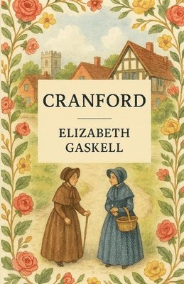 bokomslag Cranford(Illustrated)