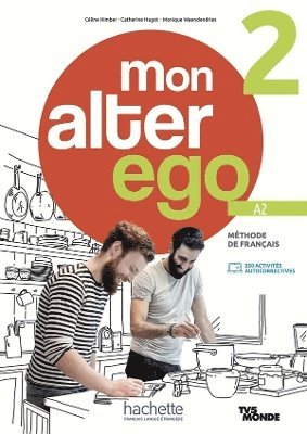 bokomslag Mon alter ego 2 - Livre de l'élève (A2)