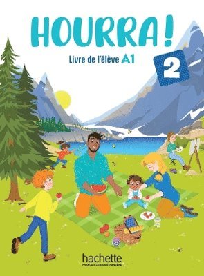 bokomslag Hourra ! 2 - Livre de l'lve (A1)