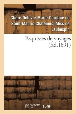 Esquisses de Voyages 1