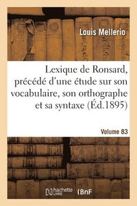 bokomslag Lexique de Ronsard. Volume 83