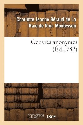 bokomslag Oeuvres Anonymes