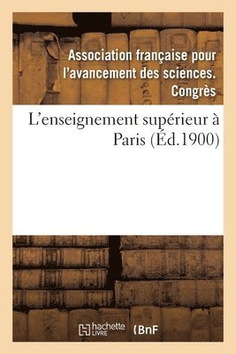 bokomslag L'Enseignement Suprieur  Paris