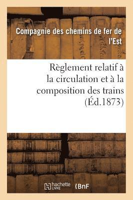 Rglement Relatif  La Circulation Et  La Composition Des Trains 1