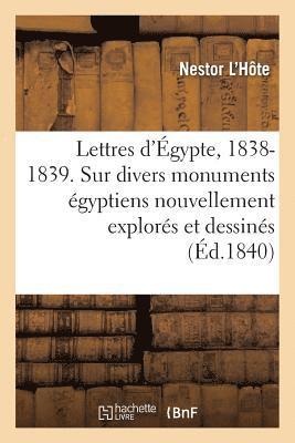 bokomslag Lettres d'gypte, 1838-1839