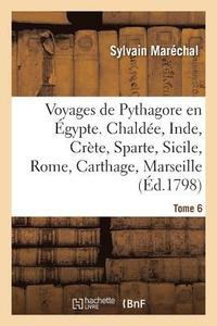bokomslag Voyages de Pythagore En gypte. Tome 6