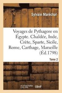 bokomslag Voyages de Pythagore En gypte. Tome 2