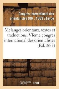 bokomslag Melanges Orientaux, Textes Et Traductions