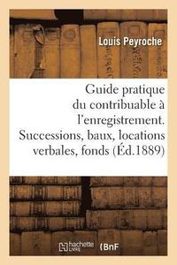 bokomslag Guide Pratique Du Contribuable À l'Enregistrement