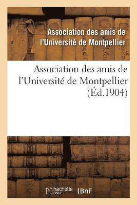 bokomslag Association Des Amis de l'Universit de Montpellier