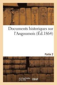 bokomslag Documents Historiques Sur l'Angoumois. Partie 2