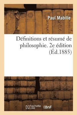 bokomslag Définitions Et Résumé de Philosophie. 2e Édition