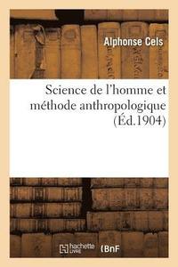 bokomslag Science de l'Homme Et Mthode Anthropologique