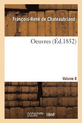 Oeuvres. Volume 8 1