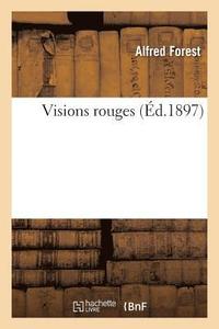 bokomslag Visions Rouges