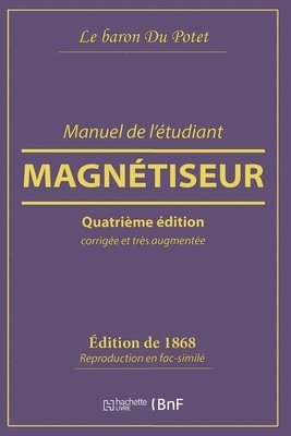bokomslag Manuel de l'Étudiant Magnétiseur