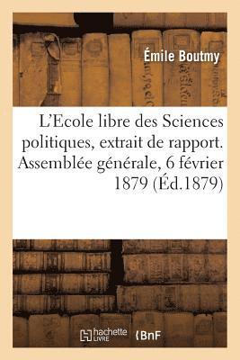 L'Ecole Libre Des Sciences Politiques 1