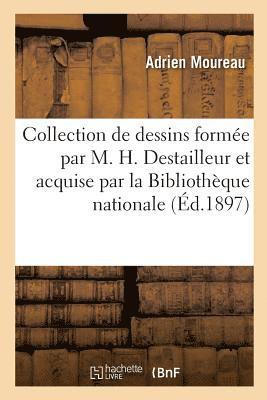 bokomslag Inventaire de la Collection de Dessins Forme Par M. H. Destailleur
