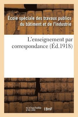 Ecole Des Travaux Publics, ECOLE DES TRAVAUX PUBLICS - L'Enseignement Par Correspondance, Häftad