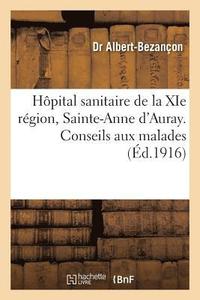 bokomslag Hpital Sanitaire de la XIE Rgion, Sainte-Anne d'Auray. Conseils Aux Malades