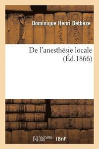 bokomslag de l'Anesthésie Locale