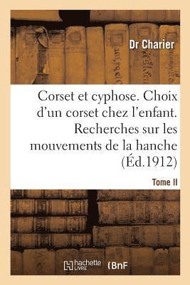 bokomslag Corset Et Cyphose. Le Choix d'Un Corset Chez Les Enfants