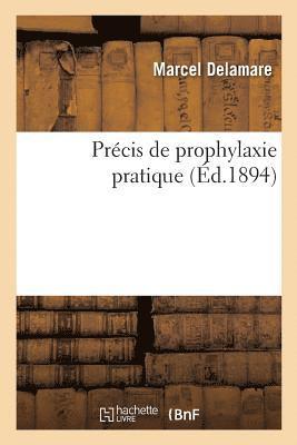 bokomslag Prcis de Prophylaxie Pratique