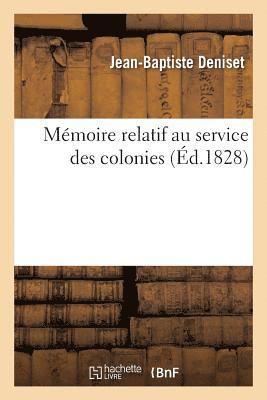 bokomslag Mémoire Relatif Au Service Des Colonies