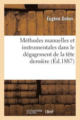 Eugène Dubus, DUBUS-E - Du Choix Comparé Des Méthodes Manuelles Et Des Méthodes Instrumentales, Häftad