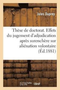 bokomslag Thèse de Doctorat . de l'Action Paulienne En Droit Romain. Des Effets Du Jugement d'Adjudication
