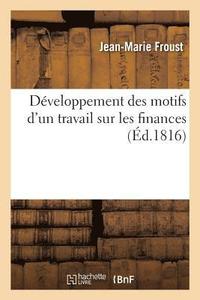 bokomslag Developpement Des Motifs d'Un Travail Sur Les Finances