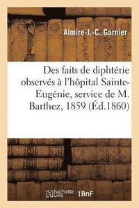 bokomslag Compte-Rendu Des Faits de Diphtérie Observés À l'Hôpital Sainte-Eugénie