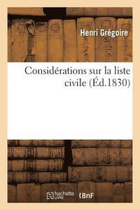bokomslag Considrations Sur La Liste Civile