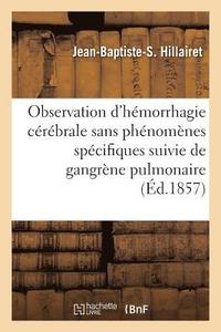 bokomslag Observation d'Hmorrhagie Crbrale Sans Phnomnes Caractristiques