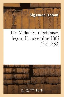 bokomslag Les Maladies Infectieuses, Leon, 11 Novembre 1882