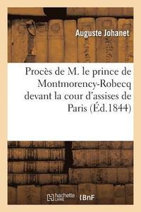 bokomslag Appel  La Bienfaisance Ou Compte Rendu Du Procs de M. Le Prince de Montmorency-Robecq