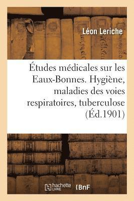 bokomslag Etudes Medicales Sur Les Eaux-Bonnes