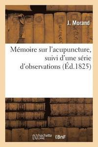 bokomslag Memoire Sur l'Acupuncture
