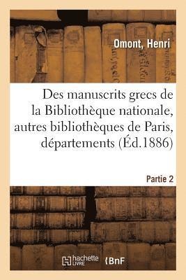 Inventaire Sommaire Des Manuscrits Grecs de la Bibliothèque Nationale