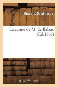 bokomslag La Canne de M. de Balzac