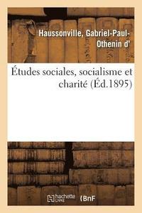 bokomslag Etudes Sociales, Socialisme Et Charite