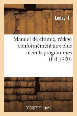 bokomslag Manuel de Chimie, Rdig Conformment Aux Plus Rcents Programmes