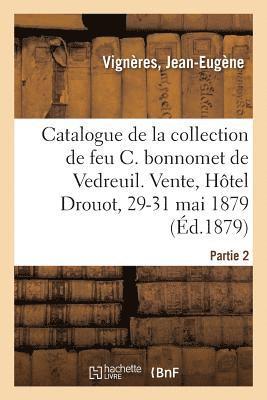 bokomslag Catalogue d'Estampes Anciennes Et Modernes, Ornements, Portraits, Bonnart, Costumes de Thtre