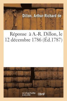bokomslag Réponse À A.-R. Dillon À La Demande Du Don Gratuit Et de la Capitation