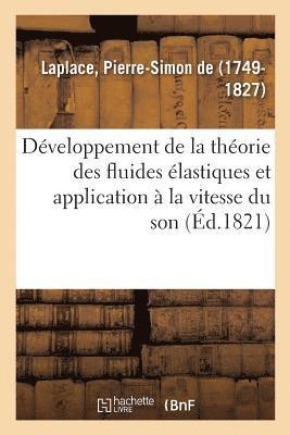 bokomslag Dveloppement de la Thorie Des Fluides lastiques Et Application de Cette Thorie