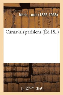 bokomslag Carnavals Parisiens