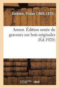 bokomslag Armor. dition Orne de Gravures Sur Bois Originales
